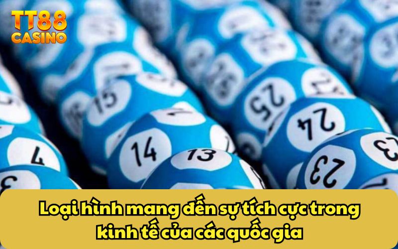 Xổ Số Bắt Nguồn Từ Đâu - Hé Lộ Lịch Sử Thú Vị Ít Ai Biết 4 Loại hình mang đến sự tích cực trong kinh tế của các quốc gia