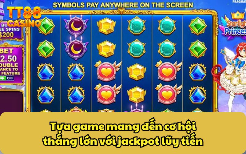 Công Chúa Ánh Sao - Tận Hưởng Hệ Thống Quay Thưởng Độc Đáo 3 Tựa game mang đến cơ hội thắng lớn với jackpot lũy tiến